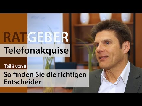 03 - Telefonakquise - den richtigen Entscheider finden - von Rainer Fornahl