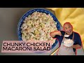 Chunky Chicken Macaroni Salad, SIMPOL!