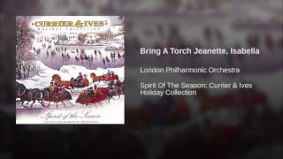 Bring A Torch Jeanette, Isabella