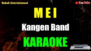 Download lagu karaoke mei kangen band [ KARAOKE ] mp3