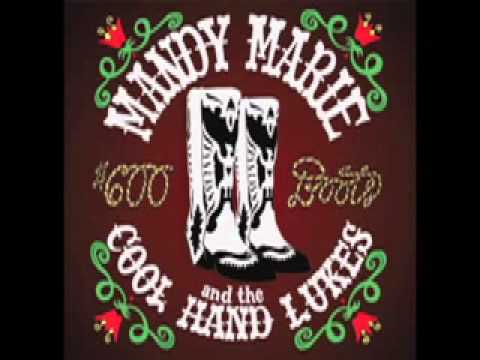 Mandy Marie & The Cool Hand Lukes:  