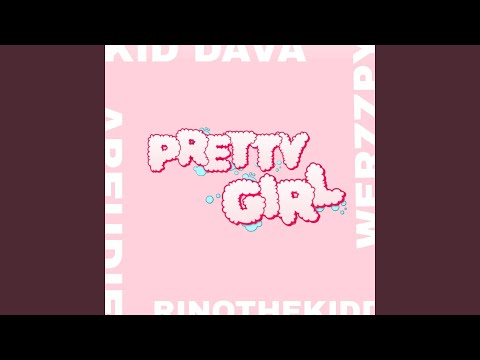 Pretty Girl (feat. AREUDIE, Rinothekidd)