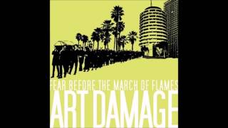 FEAR BEFORE THE MARCH OF FLAMES Should Have Stayed in the Shallows