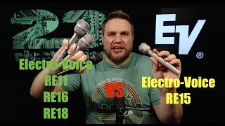 Do You Really Need an Electro Voice RE15? ALTERNATIVES Comparison RE11 RE16 RE18 SM57