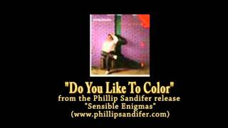Phillip Sandifer, Do You Like To Color.wmv
