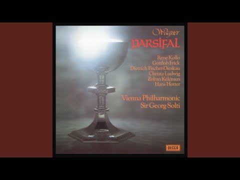 Parsifal, WWV 111 / Act 3: "Mittag. Die Stund' ist da" - Verwandlungsmusik
