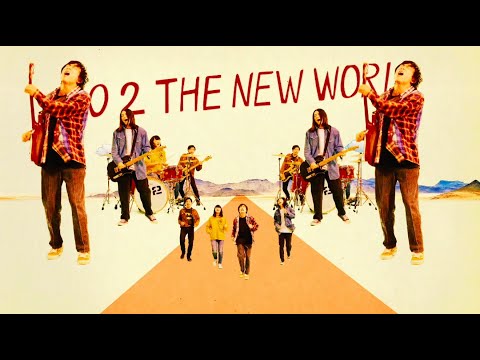 2 / GO 2 THE NEW WORLD(Official Music Video)