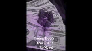 Snoop Dogg - Freaky Tales