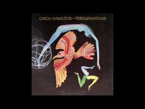 Chico Hamilton - Peregrinations (1975) [Full Album]