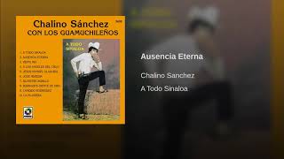 Chalino Sanchez Ausencia Eterna