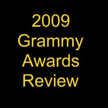 The 2009 Grammys Awards Review Lil Wayne, UK Stars, Robert Plant & Alison Krauss Wins Big