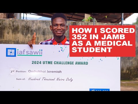 How I scored 352 in 2024 Jamb UTME for medicine |  3rd Position in 2024 UTME Challenge