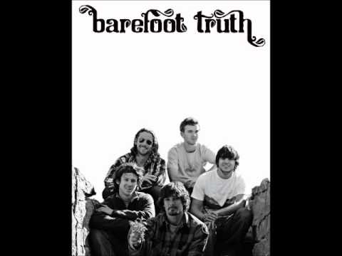 Barefoot Truth- Hesitation