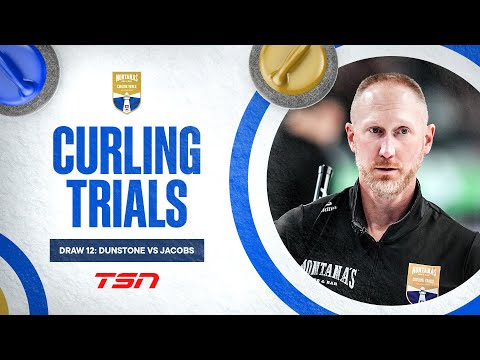 2025 Montana's Canadian Curling Trials - Draw 12: Dunstone vs Jacobs
