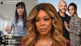Michelle Williams Low Key Shades Wendy Williams &#39;My Man Is Faithful&#39;