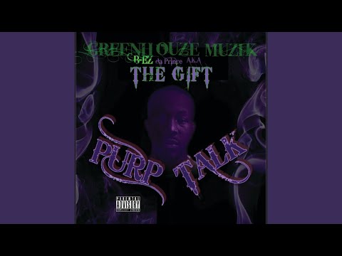 Purp Talk ft. Green Guyz