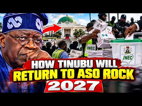 Behind The Scenes: How Tinubu Is Plotting For 2027