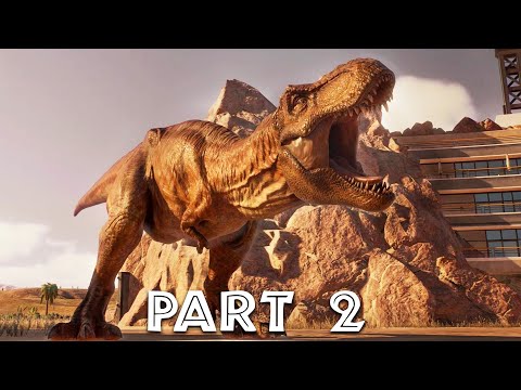 JURASSIC WORLD EVOLUTION 2 Gameplay Walkthrough Part 2 - SHIPPING IN DINOSAURS (CAMPAIGN)