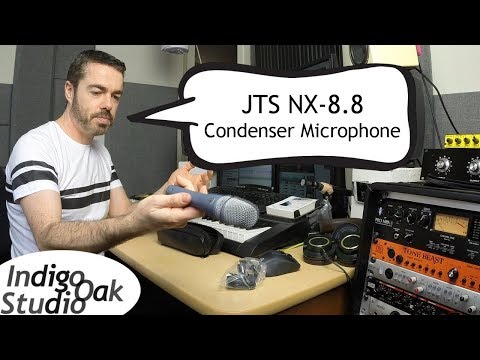 Indigo Oak Studio - JTS NX-8.8 Condenser Microphone unboxing, review & demonstration