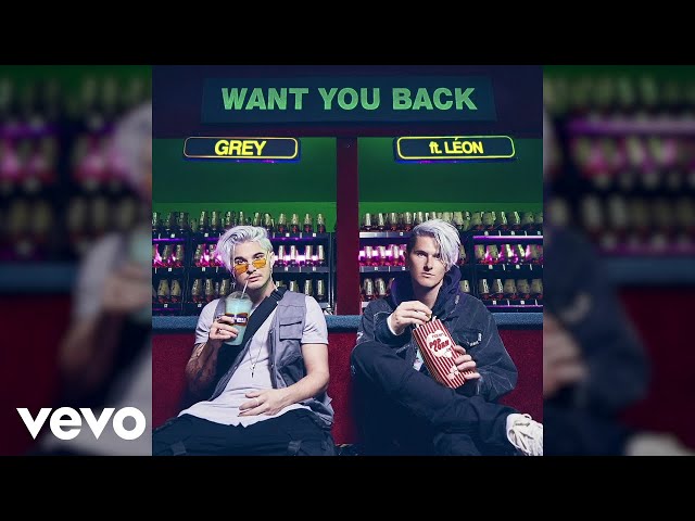 Grey feat. LEON - Want You Back (2019)