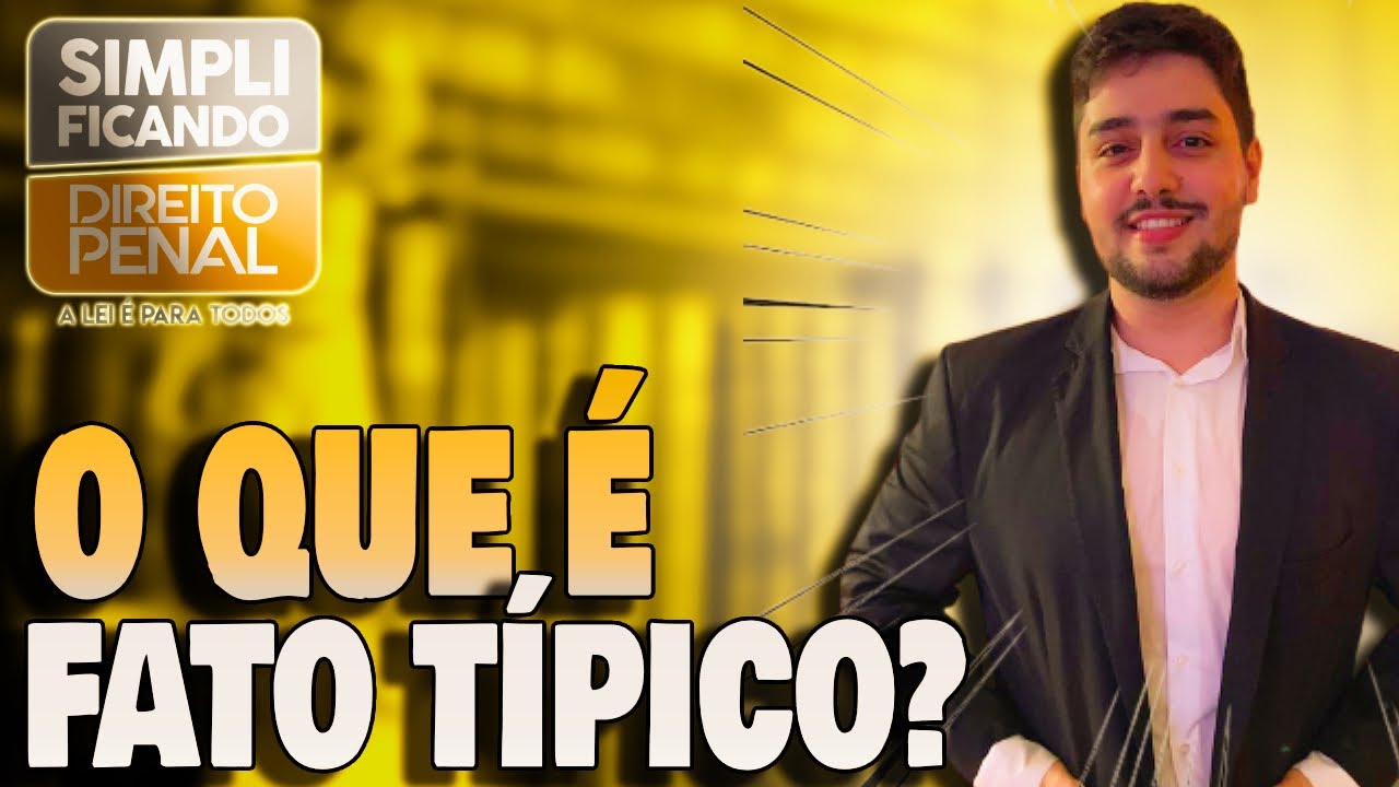 TEORIA DO CRIME: Fato Típico, Teorias da Conduta (Finalista, Social, Biocibernética) - Direito Penal