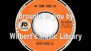 AS TIME GOES BY - Novo Bono, Jr.