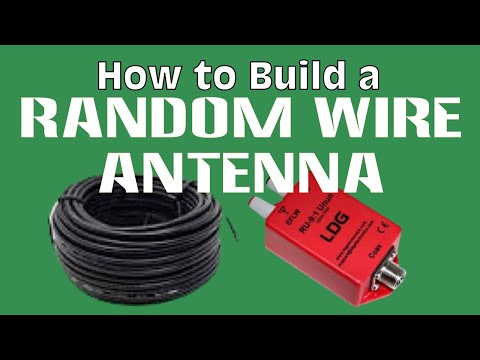 Building a Random Wire Antenna