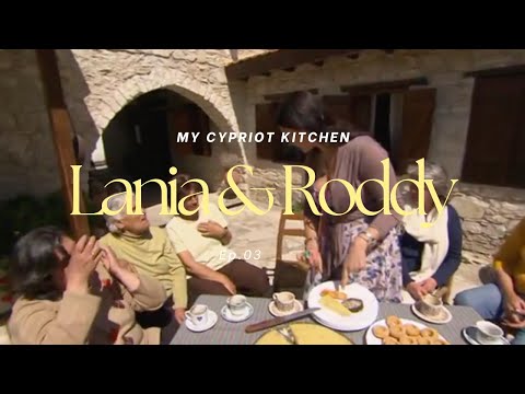Traditional Cakes in Lania & Modern Dishes with Roddy | My Cypriot Kitchen Ep 3 | Tonia Buxton