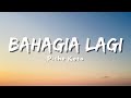 Piche Kota - Bahagia Lagi (Official Music Video Lyric)