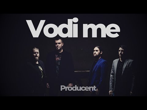 Producent - Vodi me (Official video)