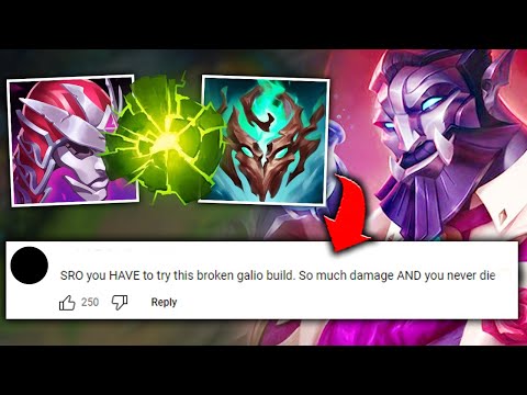 A YouTube Comment BEGGED me to play this Galio build for 6 months... so I tried it