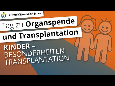 Besonderheiten in der Transplantation bei Kindern