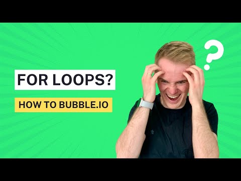 Mastering For Loops in Bubble.io for Beginners in 2024 thumbnail