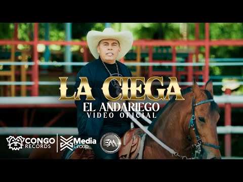 La Ciega - El Andariego (Video Oficial)