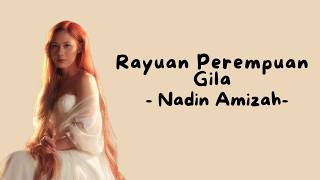 Download lagu Nadin Amizah - Rayuan Perrempuan Gila (Lyric) mp3 Download lagu Nadin Amizah - Rayuan Perrempuan Gila (Lyric) mp3