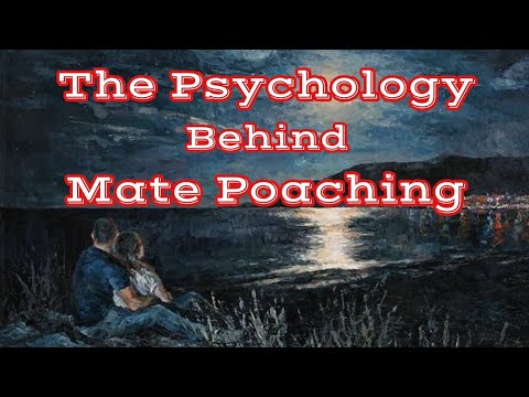 The Psychology Behind Mate Poaching
