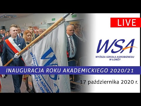 [LIVE] Inauguracja roku akademickiego 2020/21 na Wyższej Szkole Agrobiznesu w Łomży