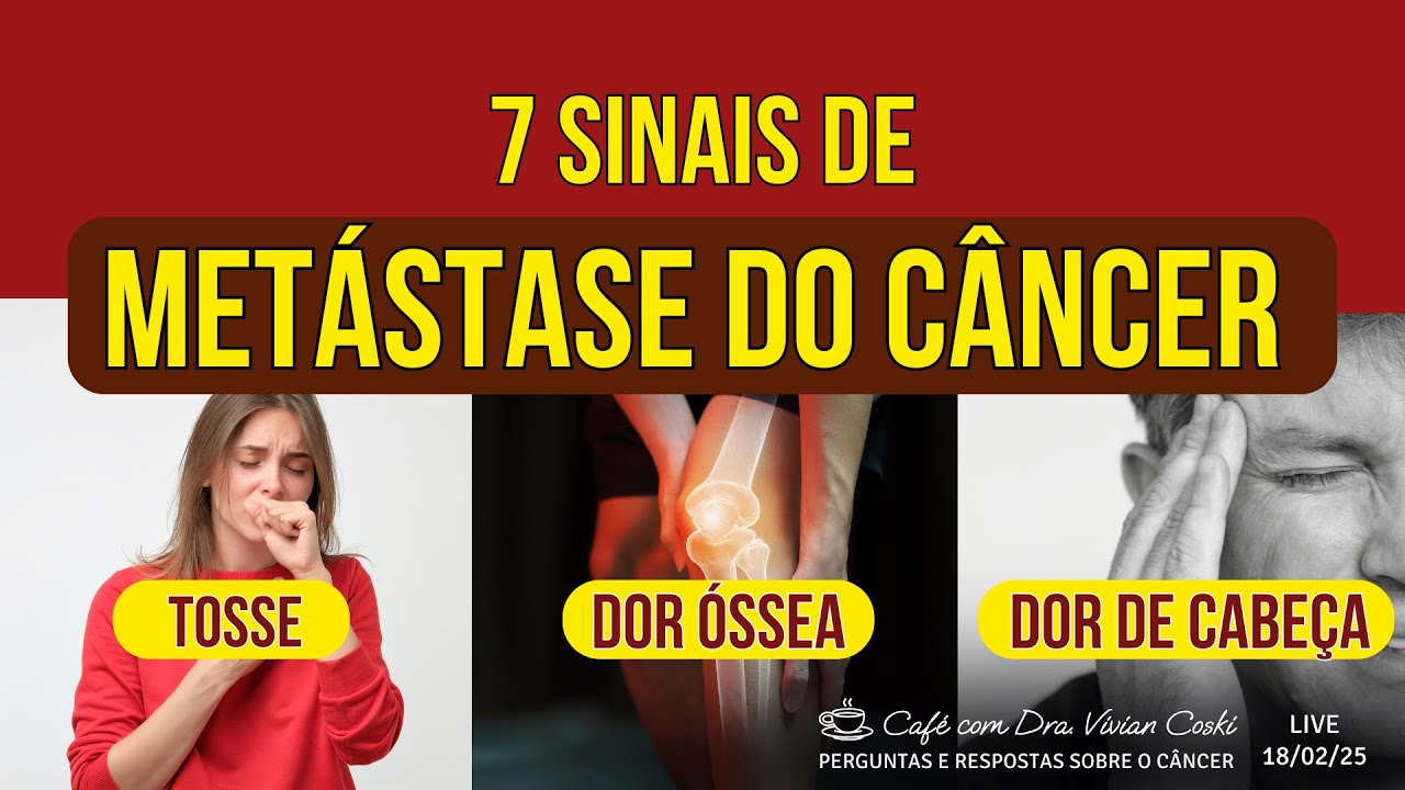 Esses Sintomas podem indicar metástases do câncer…