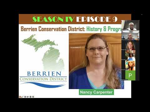 Season IV Episode 9 - Berrien Conservation District: History & Programs