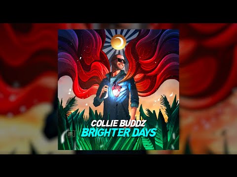 Collie Buddz - Brighter Days (Official Audio)