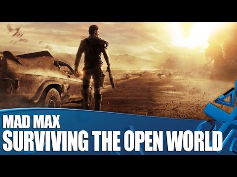 Mad Max - How You'll Survive The Open World Wasteland