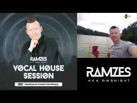 Dj Ramzes aka RMSNight / Vocal House Session vol 8 [22 08 2025] - seciki.pl