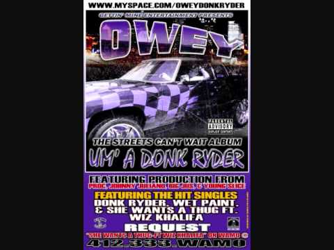 OWEY Im A Donk Ryder