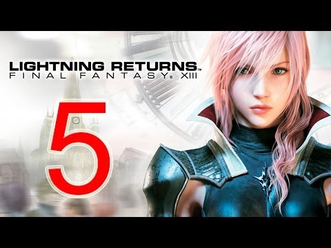 Lightning Returns Walkthrough part 5 English - Final Fantasy XIII-3 Gameplay let's play 13-3