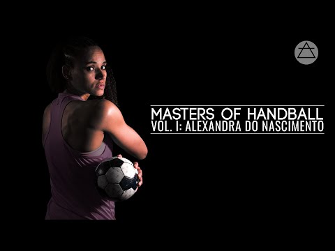 Masters of Handball: Volume 1– Alexandra do Nascimento – Trailer