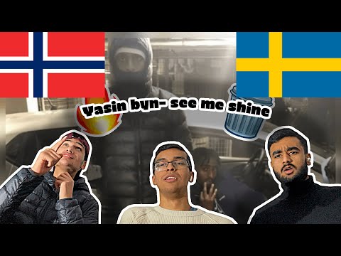 Norwegians React To (Swedish Rap) Reacting Til Yasin byn- see me shine (lyrics)