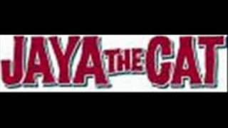 Jaya the Cat - Microphone Burglar