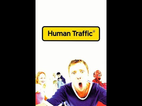 Human Traffic 1999 Full Movie