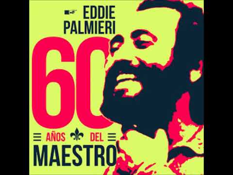 EDDIE PALMIERI & CHEO FELICIANO - BUSCA LO TUYO