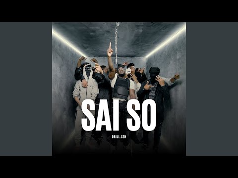 Sai So x Drill SZN, Pt.1